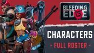 All bleeding edge characters full roster