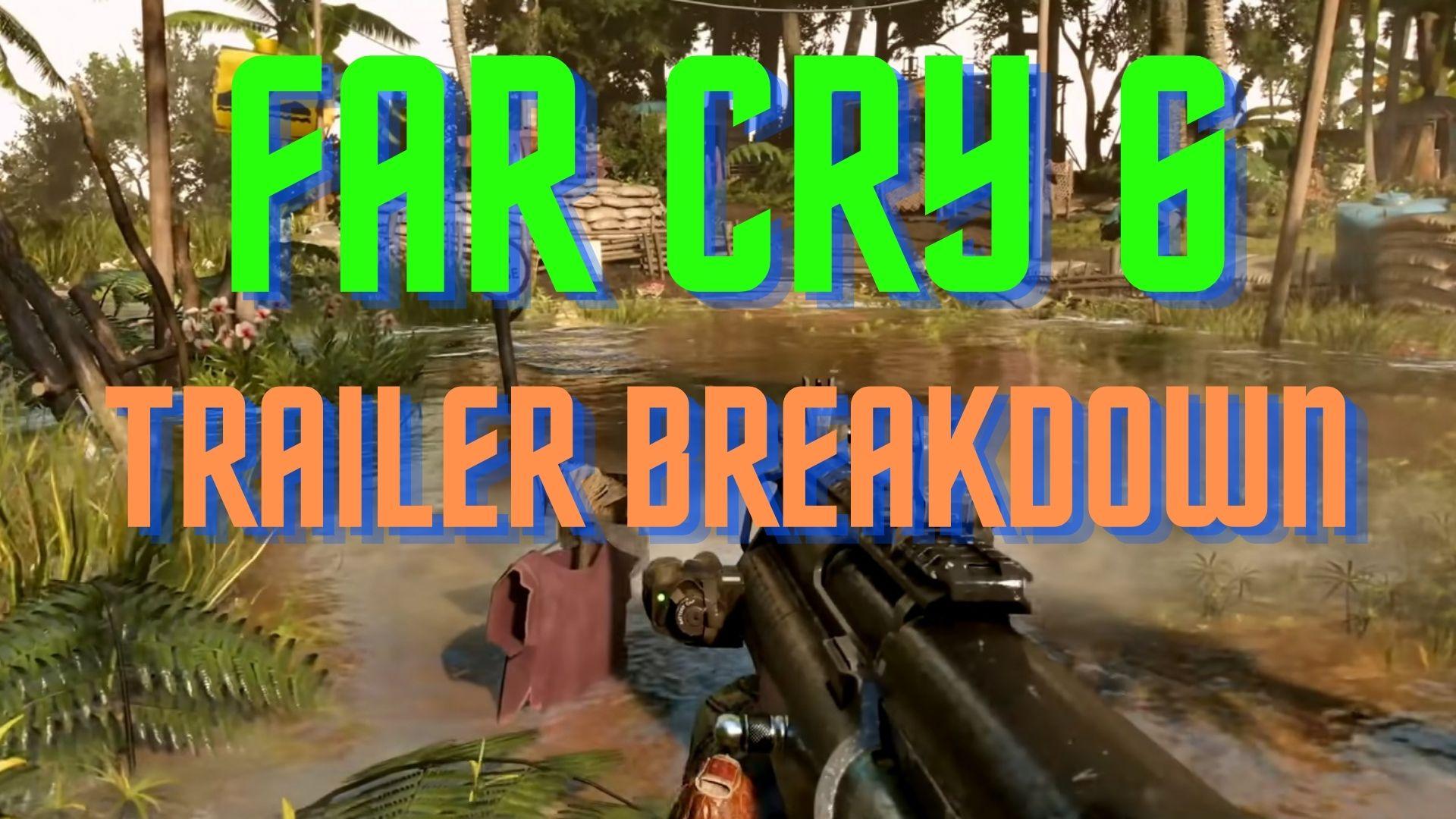 Far Cry 6 Preview: What We Know So Far! - New Far Cry 6 Trailer Breakdown - Guides & News Far Cry 6 Preview: What We Know So Far! - New Far Cry 6 Trailer Breakdown - Guides & News
