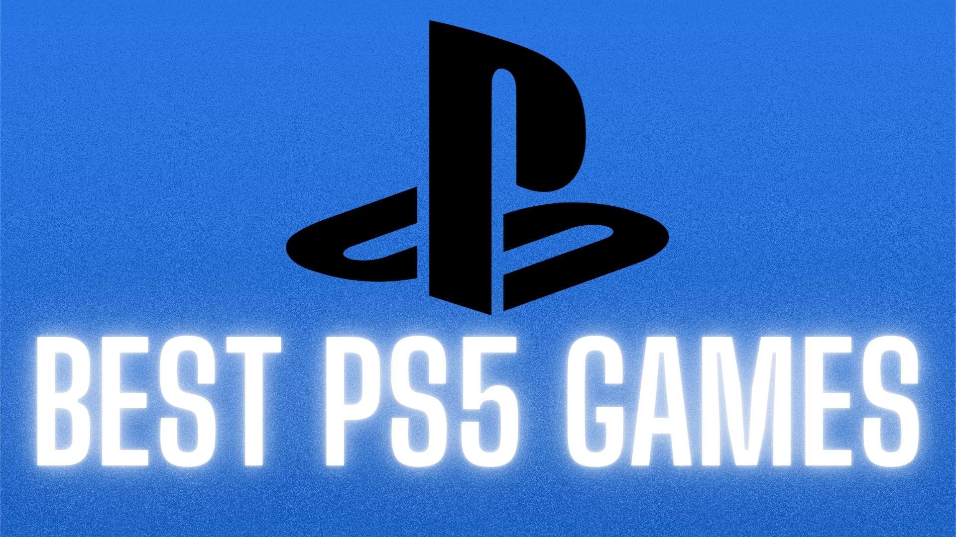 Best PS5 Games: Top 8 Games You Can Play on PS5 Right Now [May 2021]