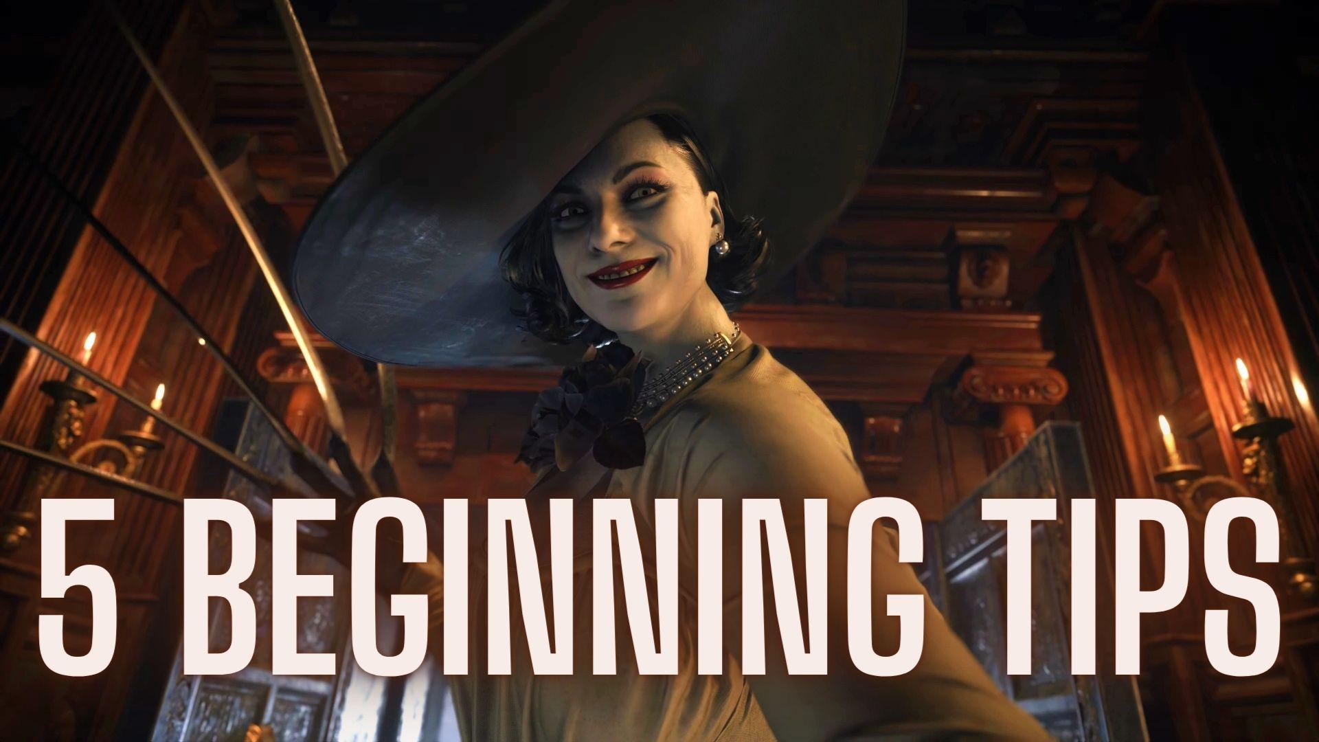 Resident Evil Village: 5 Tips for the Beginning of the Game [Resident Evil 8 Guide] - Guides & News
