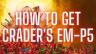 How To Get Crader's EM-P5 in Borderlands 3 [Borderlands 3 Weapon Guide]