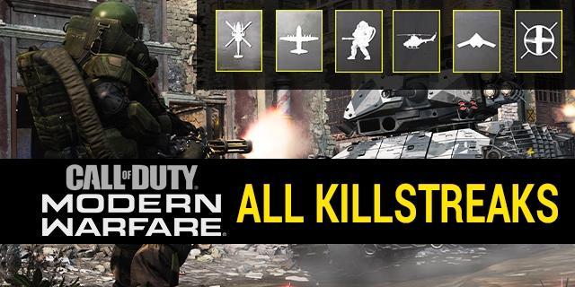 Full List Of Killstreaks In Call Of Duty Modern Warfare