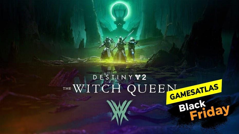 All of the Black Friday Destiny 2 The Witch Queen Deals 2022!