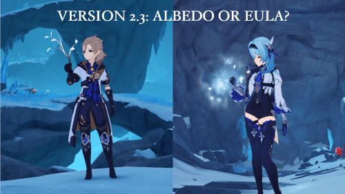 Genshin Impact: 2.3 Update- Albedo or Eula? 