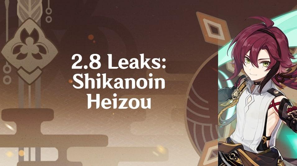 Genshin Impact: Shikanoin Heizou Leaks and Skills Genshin Impact: Shikanoin Heizou Leaks and Skills