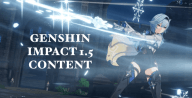 Genshin Impact: 1.5 Livestream Updates!