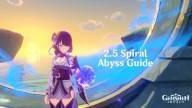 Genshin Impact: 2.5 Spiral Abyss Guide, Tips and Teams 