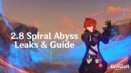 Genshin Impact: 2.8 Spiral Abyss Floor 11 and 12 Leaks 