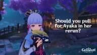 Genshin Impact: Should You Pull for Ayaka in her Rerun?