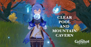 Genshin Impact: Clear Pool and Mountain Cavern Guide, Recommendations, Artifact Sets and Usage