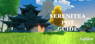 Serenitea pot guide