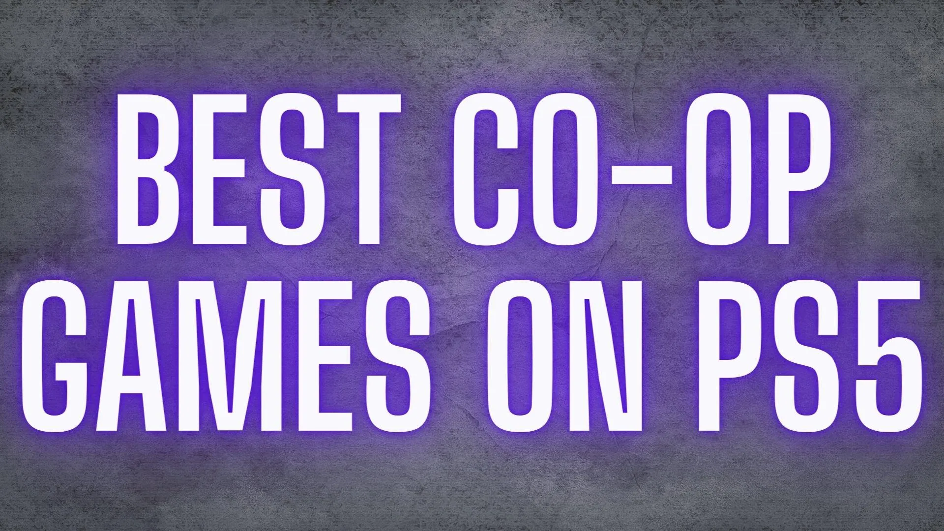 Best Co-Op Games on PS5 [Best Local Co-Op Games You Can Play Right Now on PS5] - Guides & News