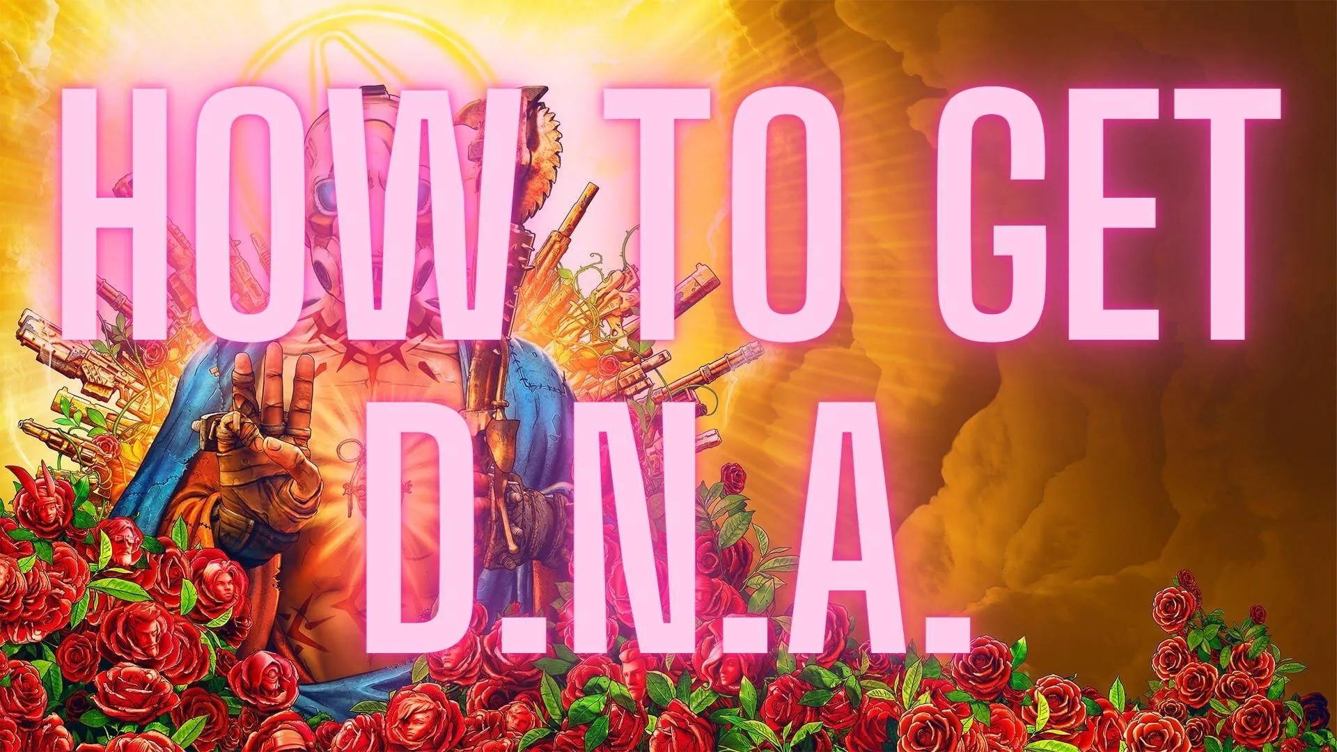 How To Get D.N.A. in Borderlands 3 [Borderlands 3 Weapon Guide] - Guides & News
