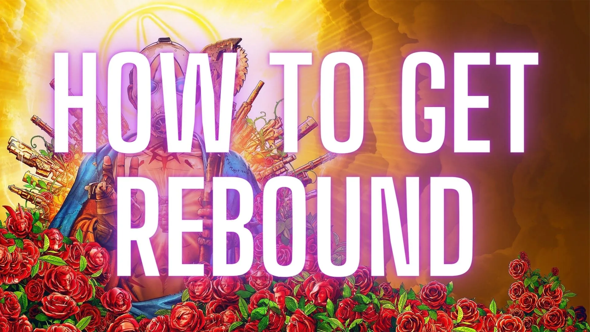 How to Get Rebound in Borderlands 3 [Borderlands 3 Weapon Guide] - Guides & News