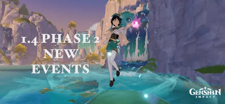 Genshin Impact: What's New In 1.4 Phase 2 - Guides & News Genshin Impact: What's New In 1.4 Phase 2 - Guides & News