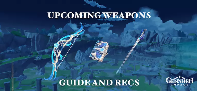 Genshin Impact: 1.4 Weapons Guide (Characters and Review) - Guides & News