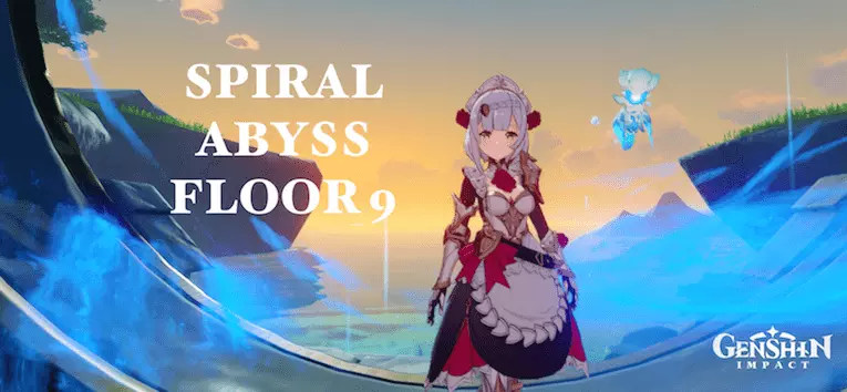 Genshin Impact: Spiral Abyss Floor 9 Guide and Team Setup - Guides & News