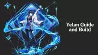 Yelan guide