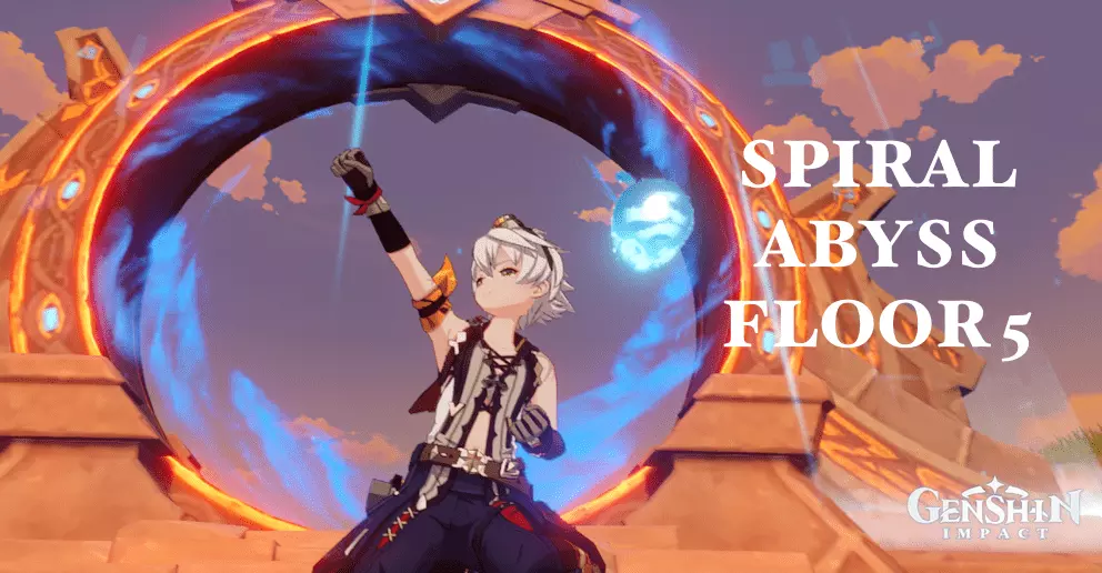 Genshin Impact: Spiral Abyss Floor 5 Guide and Team Setup - Guides & News Genshin Impact: Spiral Abyss Floor 5 Guide and Team Setup - Guides & News